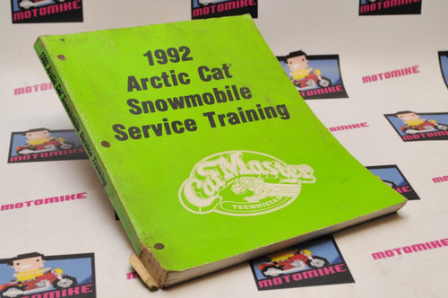 Genuine ARCTIC CAT Factory Service SNOWMOBILE SERVICE TRAINING MANUAL 1992