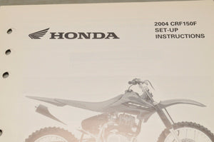 2004 CRF150F CRF 150F GENUINE Honda Factory SETUP INSTRUCTIONS PDI MANUAL S0204 - Very Good