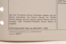 Load image into Gallery viewer, Genuine OEM Honda Factory Service MANUAL PROVISIONAL INFORMATION 1998 TRX450S  - Very Good
