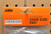 Load image into Gallery viewer, KTM GENUINE CHAIN SLIDER SLIDE BELOW BOTTOM 7730305300004 SX EXC 07-11 - Like New
