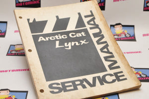 Genuine ARCTIC CAT Factory Service Shop Manual  1977 77 LYNX  0153-120 - Very Good