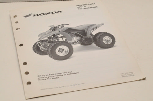 2004 TRX250 EX Genuine OEM Honda Factory SETUP INSTRUCTIONS PDI MANUAL S4207 - Very Good