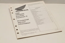 Load image into Gallery viewer, Genuine OEM Honda Factory Service MANUAL PROVISIONAL INFORMATION 1998 TRX450S  - Very Good