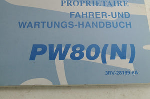 Yamaha Owner's Service Manual - PW80(N) 2001 English French German 3RV-28199-8A