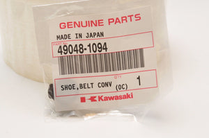 NEW Kawasaki NOS 49048-1094 SHOE T=7.9 DRIVE CONVERTER 2002-16 BRUTE FORCE MULE+ - Like New