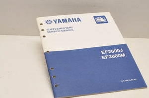 Genuine YAMAHA SUP.SERVICE MANUAL EF2600J EF2600M LIT-19616-01-63 / 7CA-28197-11 - Very Good