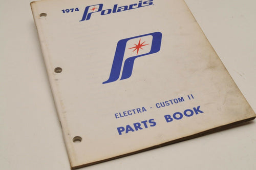 Vintage Polaris Parts Manual Book 9910227 1974 Electra Custom Snowmobile Genuine