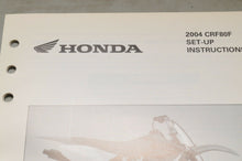 Load image into Gallery viewer, 2004 CRF80F CRF80 F GENUINE Honda Factory SETUP INSTRUCTIONS PDI MANUAL S0258
