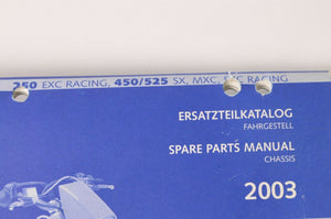 Genuine Factory KTM Spare Parts Manual Chassis - 450 525 SX MXC EXC Racing 2003