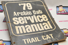 Load image into Gallery viewer, Genuine ARCTIC CAT Factory Service Shop Manual  1979 TRAIL CAT 0153-279 *DAMAGED