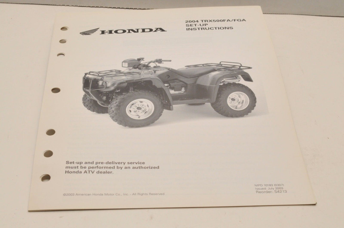 2004 TRX500FA/FGA Genuine OEM Honda Factory SETUP INSTRUCTIONS PDI MANUAL S4213