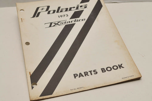Vintage Polaris Parts Manual 1973 TX Starfire 9910211 Snowmobile Genuine OEM