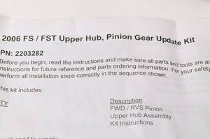 Genuine Polaris 2203282 Kit Hub Pinion Field Fix carrier FWD/REV - FS FST 2006