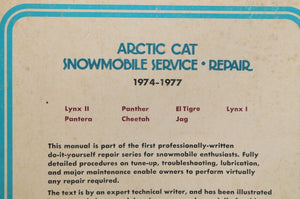CLYMER SHOP MANUAL - ARCTIC CAT SNOWMOBILE SERVICE,REPAIR, 1974-1977
