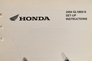 2004 GL1800 GL1800A GENUINE Honda Factory SETUP INSTRUCTIONS PDI MANUAL S0213