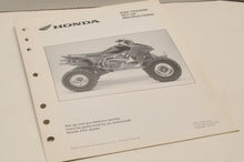 Load image into Gallery viewer, 2004 TRX450R Genuine OEM Honda Factory SETUP INSTRUCTIONS PDI MANUAL S4107