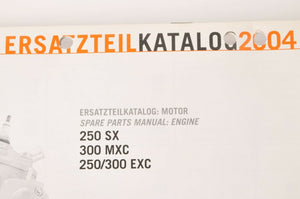 Genuine Factory KTM Spare Parts Manual - Engine 250 SX 300 MXC EXC 04  | 3208121