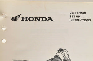 2003 XR50R XR50 GENUINE Honda Factory SETUP INSTRUCTIONS PDI MANUAL S0133