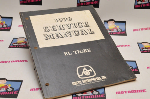 Genuine ARCTIC CAT Factory Service Shop Manual  1976 EL TIGRE  0153-090